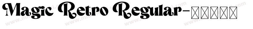 Magic Retro Regular字体转换